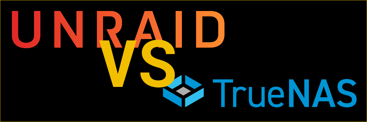 Unraid vs TrueNAS server comparison